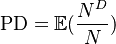 
\mbox{PD} =  \mathbb{E} (\frac{N^{D}}{N})
