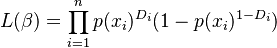 
L(\beta) = \prod_{i=1}^{n} p(x_i)^{D_i} (1 - p(x_i)^{1 - D_i})
